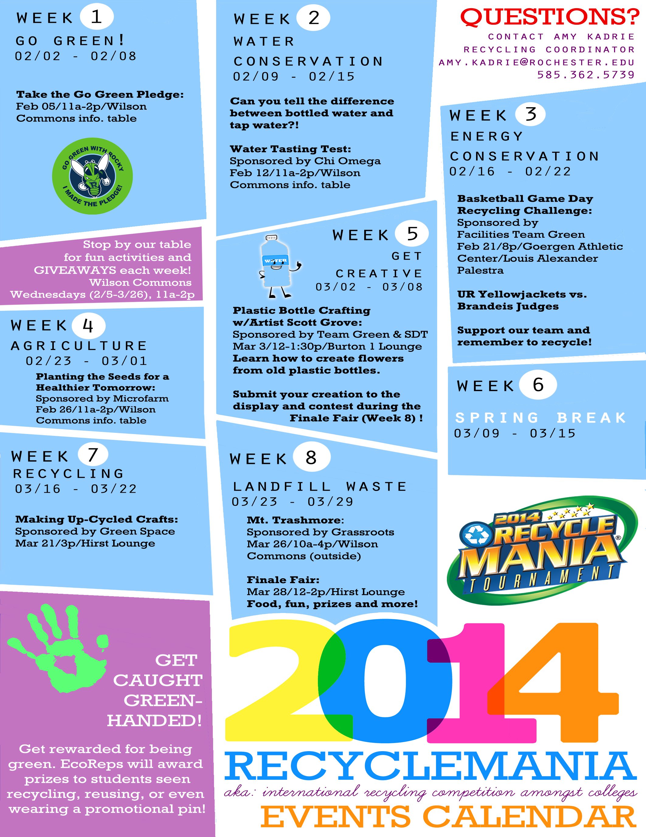 RecycleMania 2014 Calendar of Events The Green Dandelion