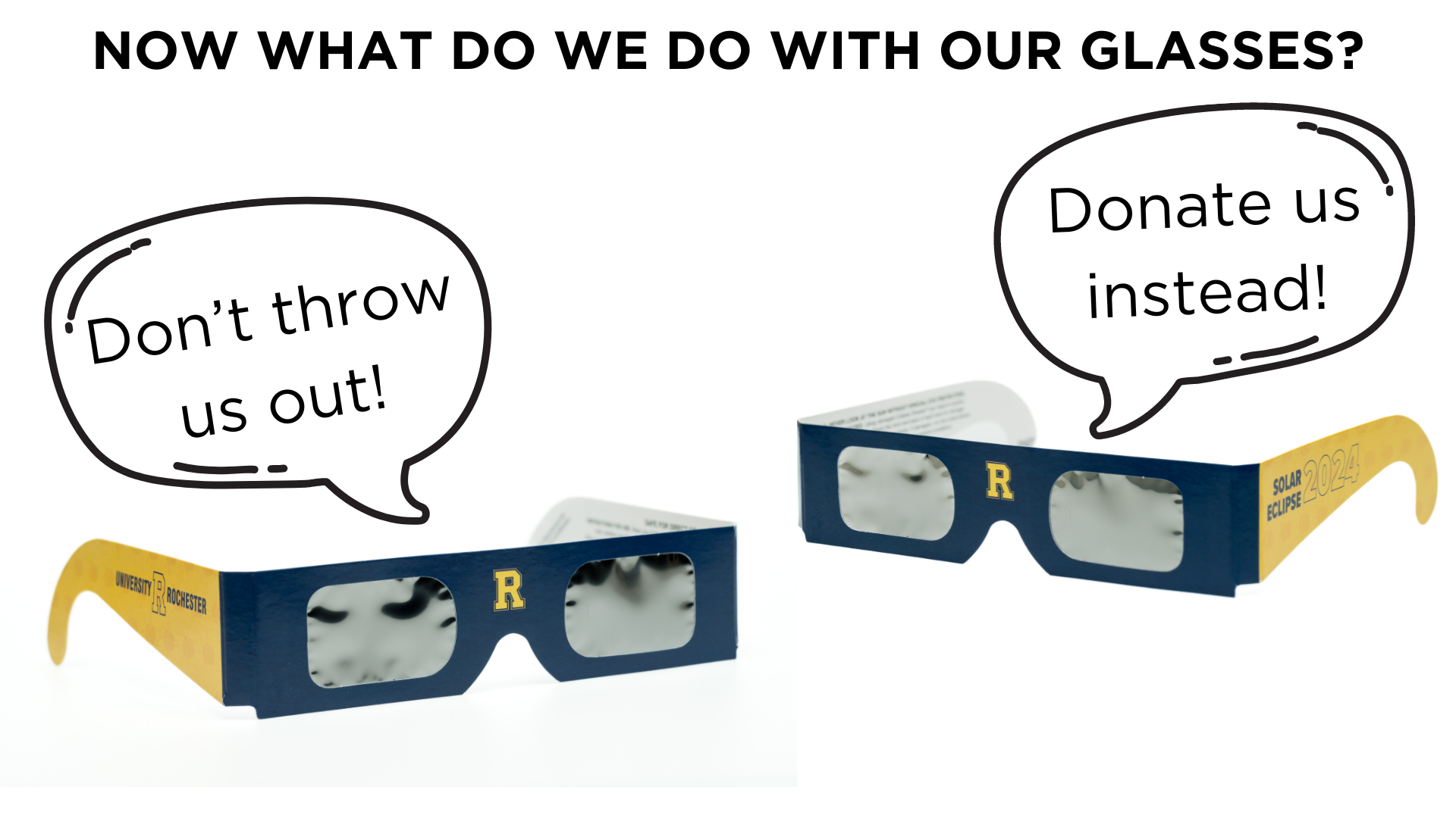 image of two eclipse glasses with talking bubbles that say "dont throw us out" and "donate us instead"